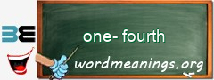 WordMeaning blackboard for one-fourth